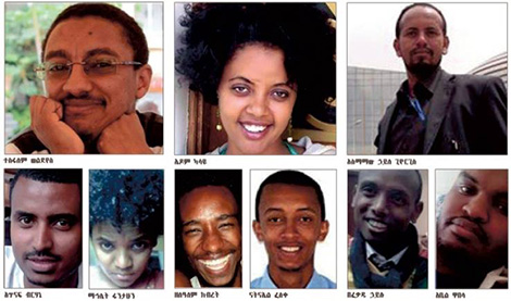 Jailed journalists and bloggers Tesfalem Weldeyes, Edom Kassaye, Assmamaw Hailegiyorgis, Atnafu Berhane, Mahlet Fantahun, Zelalem Kibret, Natnael Feleke, Befikadu Hailu, Abel Wabela